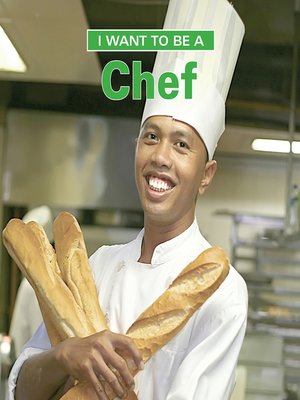 cover image of I Want to Be a Chef